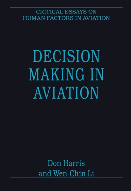 Decision Making in Aviation, Hardback Book