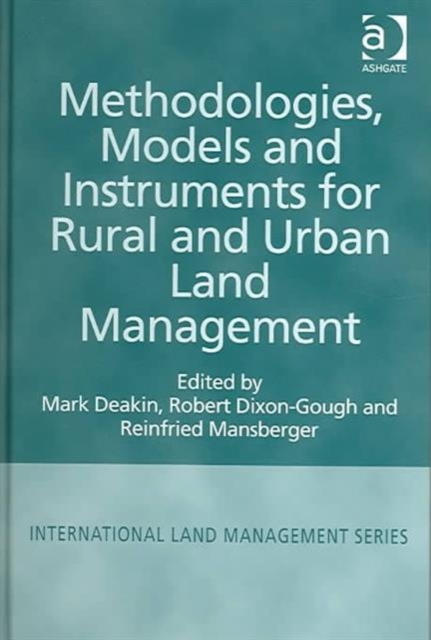 Methodologies, Models and Instruments for Rural and Urban Land Management, Hardback Book