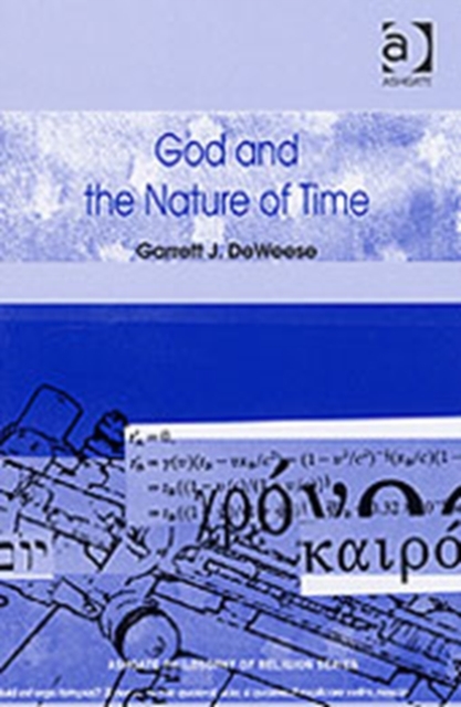 God and the Nature of Time, Hardback Book