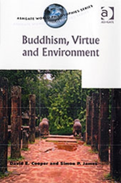 Buddhism, Virtue and Environment, Paperback / softback Book