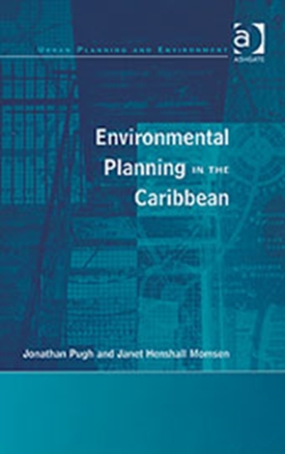 Environmental Planning in the Caribbean, Hardback Book