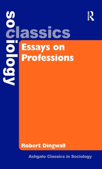 Essays on Professions, Hardback Book