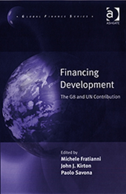 Financing Development : The G8 and UN Contribution, Hardback Book