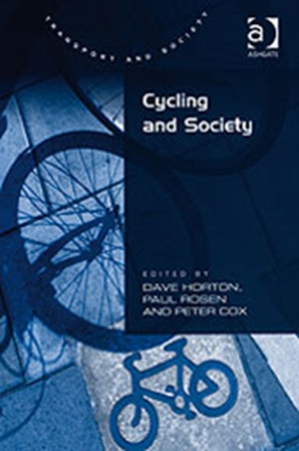 Cycling and Society, Hardback Book