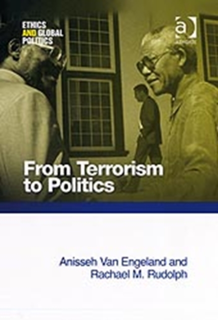 From Terrorism to Politics, Hardback Book