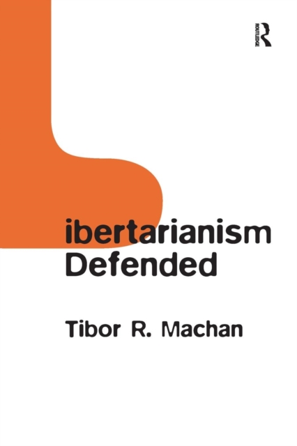Libertarianism Defended, Paperback / softback Book