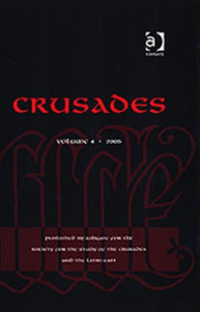 Crusades : Volume 4, Hardback Book