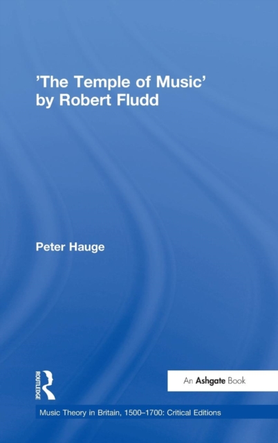'The Temple of Music' by Robert Fludd, Hardback Book