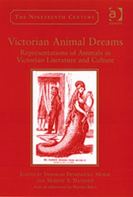Victorian Animal Dreams : Representations of Animals in Victorian Literature and Culture, Hardback Book