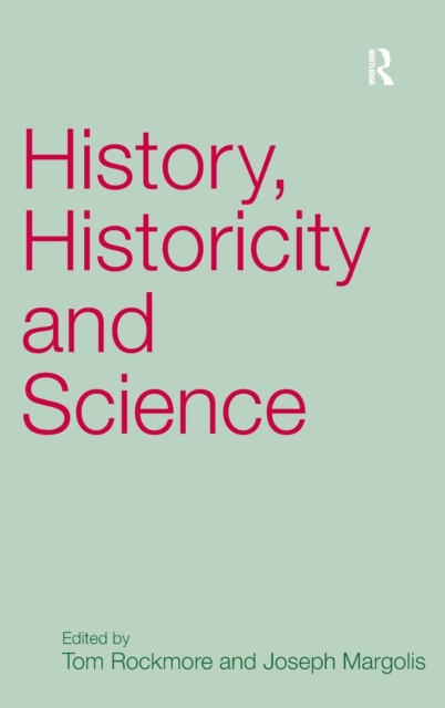 History, Historicity and Science, Hardback Book
