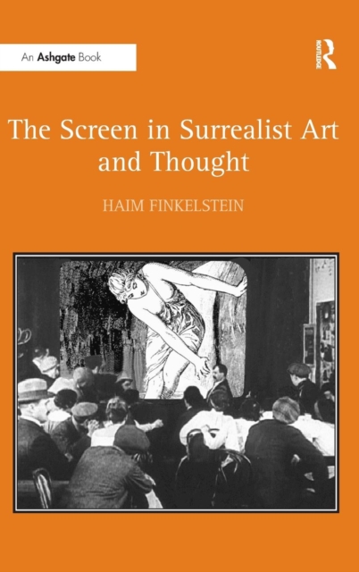The Screen in Surrealist Art and Thought, Hardback Book