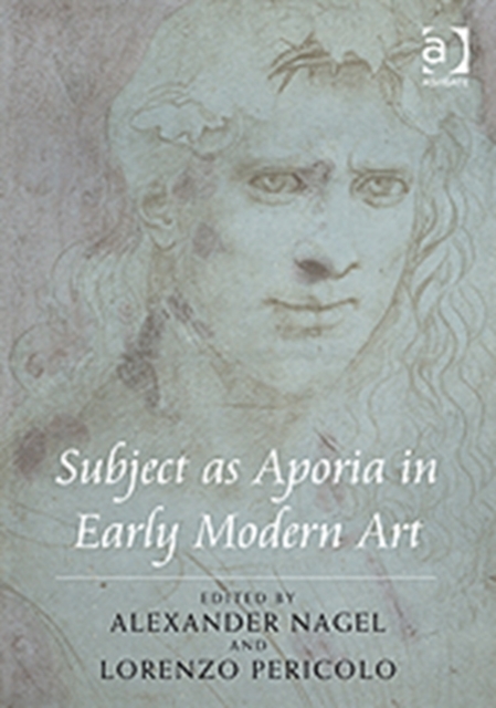 Subject as Aporia in Early Modern Art, Hardback Book