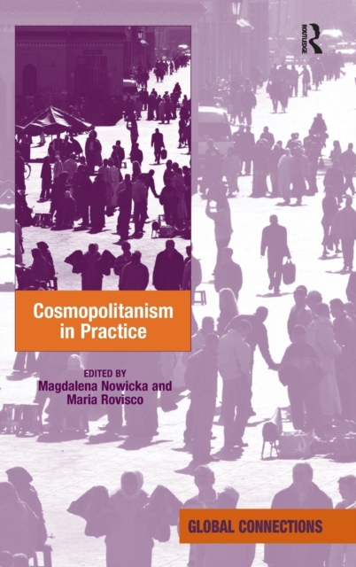 Cosmopolitanism in Practice, Hardback Book