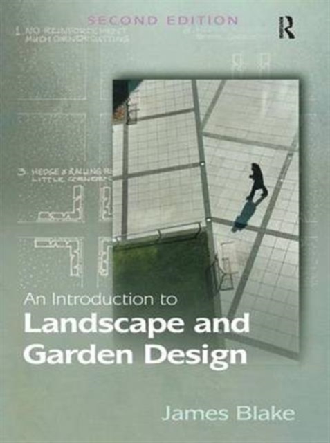 An Introduction to Landscape and Garden Design, Paperback / softback Book