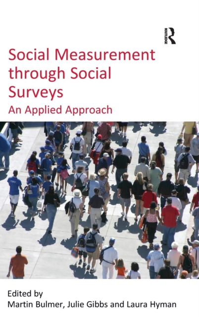 Social Measurement through Social Surveys : An Applied Approach, Hardback Book