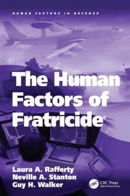 The Human Factors of Fratricide, Hardback Book
