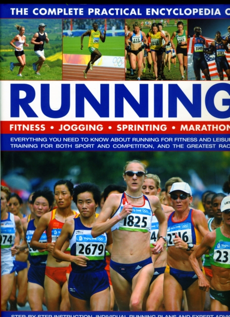 Complete Practical Encyclopedia of Running, Hardback Book