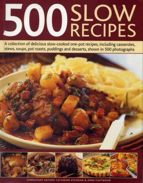 500 Slow Recipes, Hardback Book