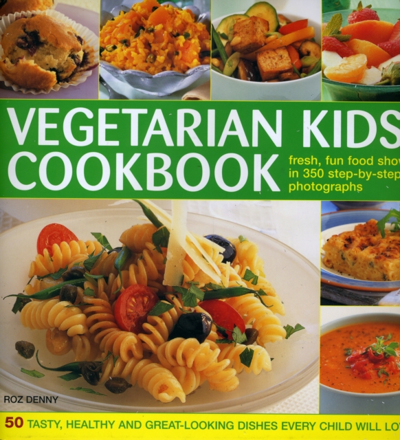 Vegetarian Kids' Cookbook, Hardback Book