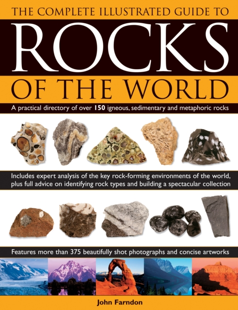 Complete Illustrated Guide to Rocks of the World, Hardback Book