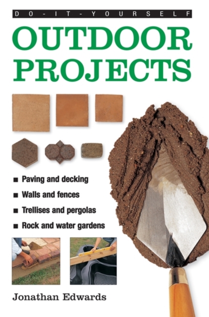 Do-it-yourself Outdoor Projects, Hardback Book