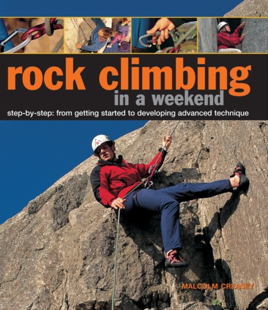 Rock Climbing in a Weekend, Hardback Book