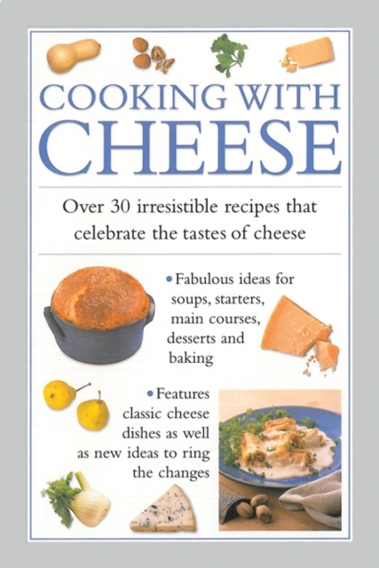 Cooking With Cheese, Hardback Book