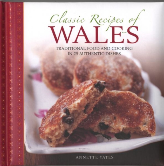 Classic Recipes of Wales, Paperback / softback Book
