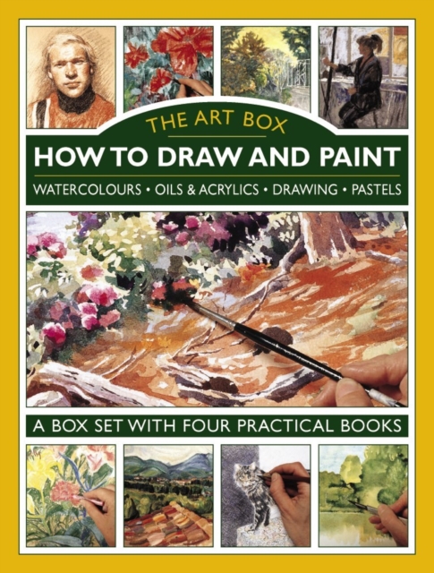 Art Box - How to Draw and Paint (4-Book Slipcase) : Watercolours * Oils & Acrylics * Drawing * Pastels: A Box Set with Four Practical Books, Hardback Book