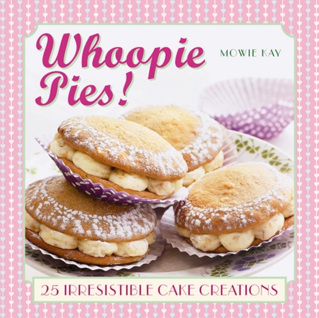 Whoopie Pies!, Hardback Book