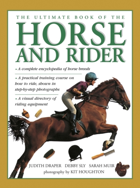 Ultimate Book of the Horse and Rider, Hardback Book