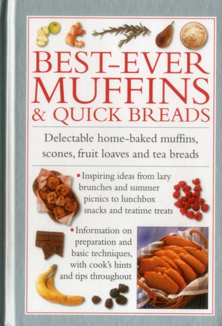 Best Ever Muffins & Quick Breads, Hardback Book