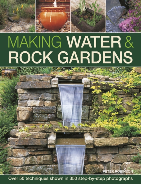 Making Water & Rock Gardens, Hardback Book
