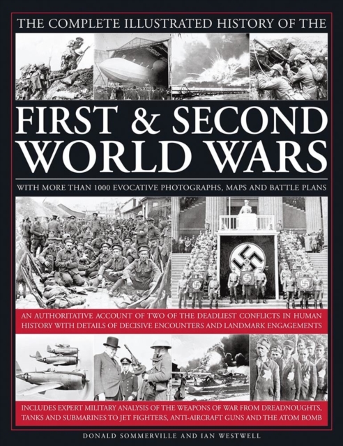 Complete Illustrated History of the First & Second World Wars, Hardback Book