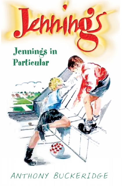 Jennings In Particular, Paperback / softback Book