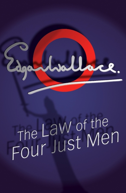 Law Of The Four Just Men, PDF eBook