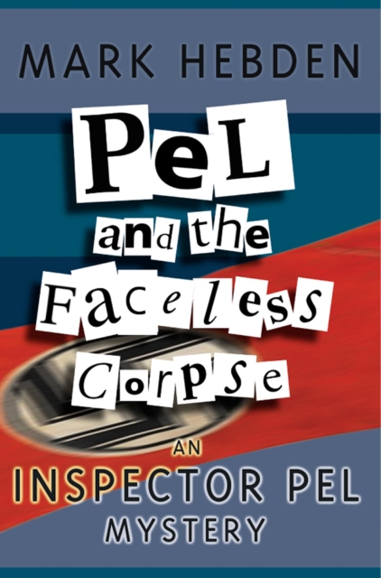 Pel And The Faceless Corpse, PDF eBook