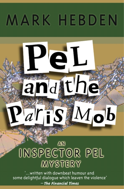 Pel And The Paris Mob, PDF eBook