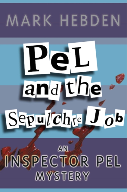 Pel And The Sepulchre Job, PDF eBook