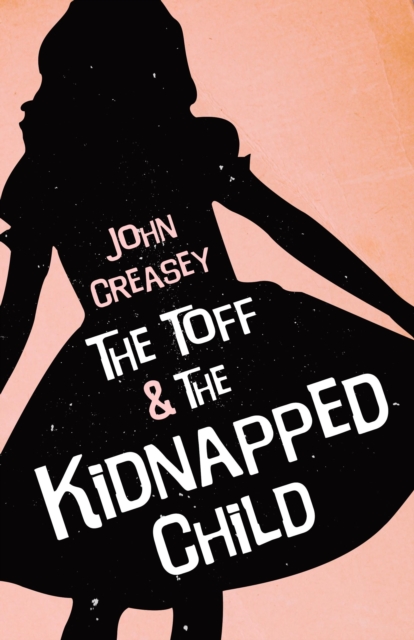 Toff and the Kidnapped Child, EPUB eBook