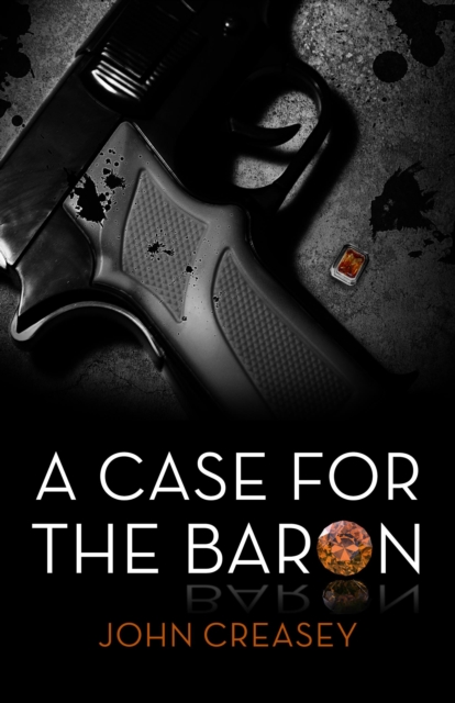 A Case for the Baron : (Writing as Anthony Morton), EPUB eBook