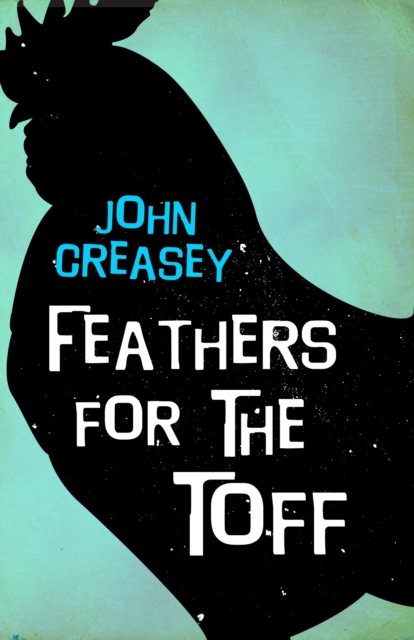 Feathers for the Toff, EPUB eBook