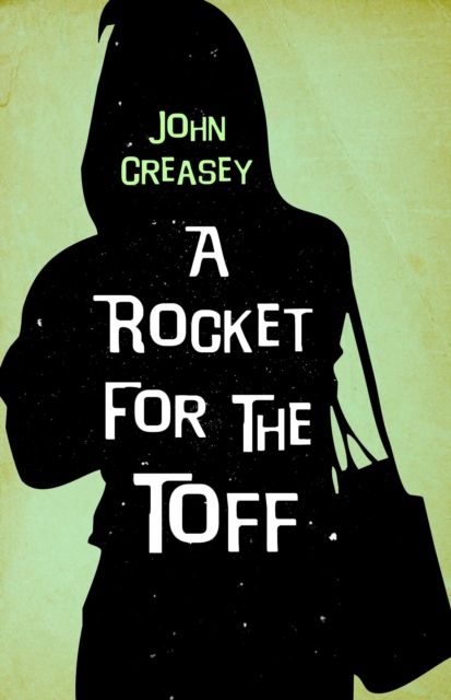 A Rocket for the Toff, EPUB eBook