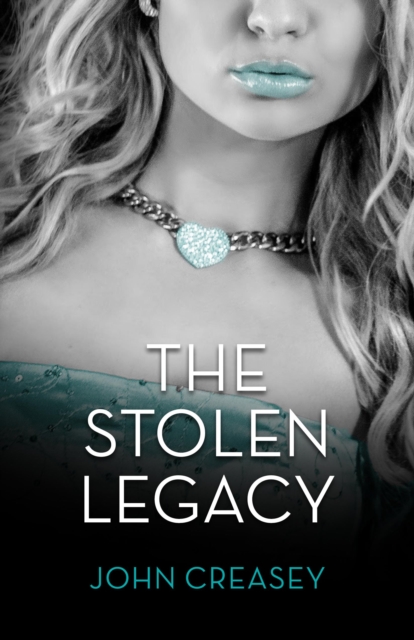 The Stolen Legacy : (Writing as Anthony Morton), EPUB eBook