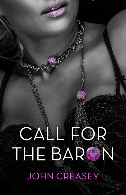 Call for the Baron : (Writing as Anthony Morton), PDF eBook