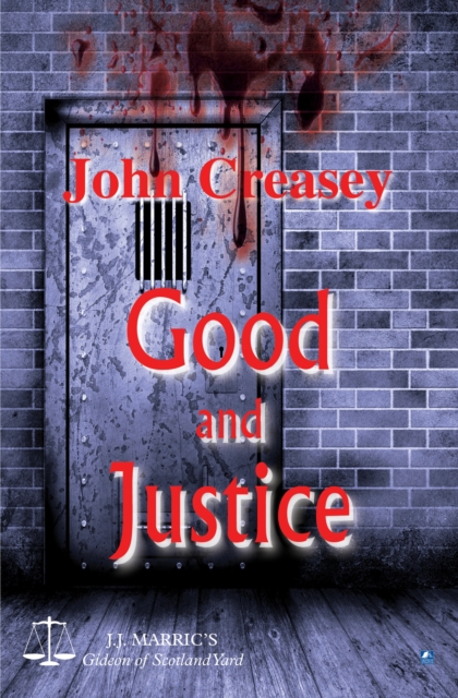 Good And Justice : (Writing as JJ Marric), PDF eBook