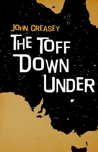The Toff Down Under : Break The Toff, PDF eBook