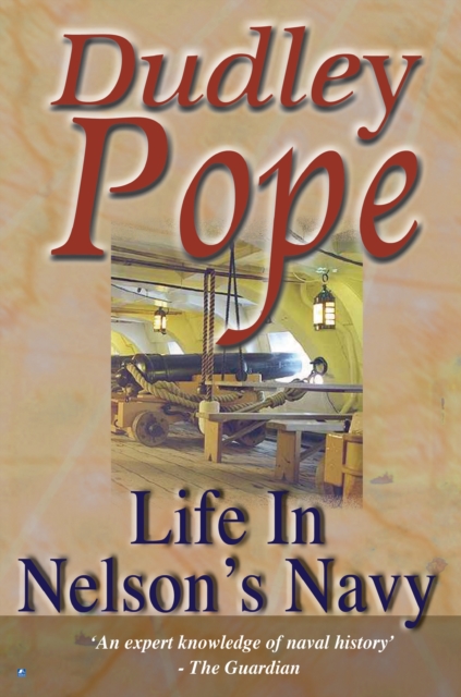 Life In Nelson's Navy, PDF eBook