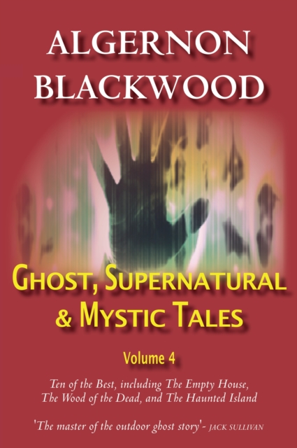 Ghost, Supernatural & Mystic Tales Vol 4, EPUB eBook