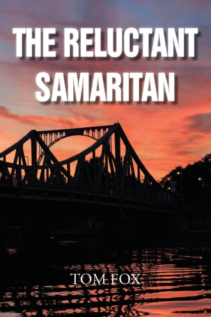 The Reluctant Samaritan, Paperback / softback Book